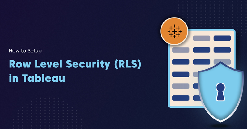 Row Level Security (RLS) در تبلو - داده کاوی ویستا