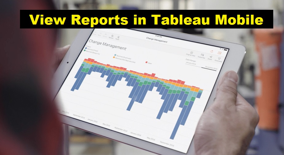 گزارشات در Tableau Mobile - داده کاوی ویستا