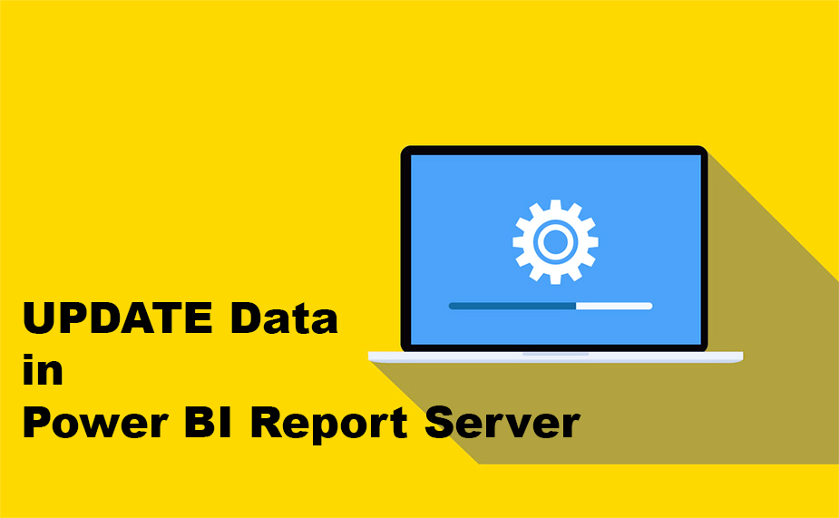 به روز رسانی داده ها در Power BI Report Server - داده کاوی ویستا