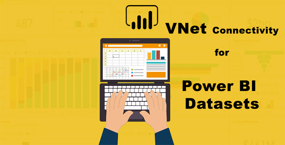 اعلام اتصال VNet برای مجموعه داده های Power BI - داده کاوی ویستا