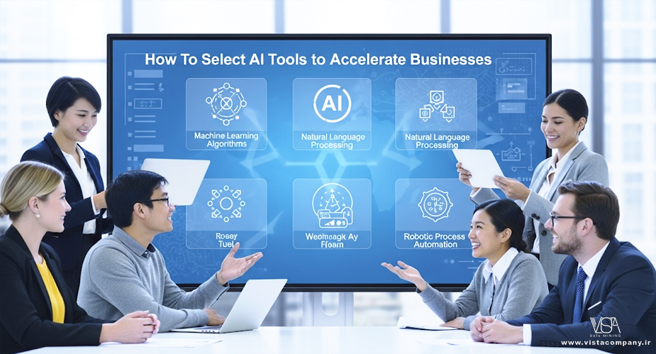 انتخاب ابزارهای هوش مصنوعی (AI) - داده کاوی ویستا