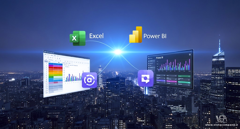 هم‌افزایی پاور بی آی (Power BI) و اکسل (Excel) - داده کاوی ویستا