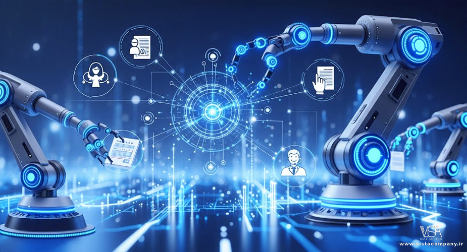 رباتیک فرآیند خودکار (RPA) - داده کاوی ویستا