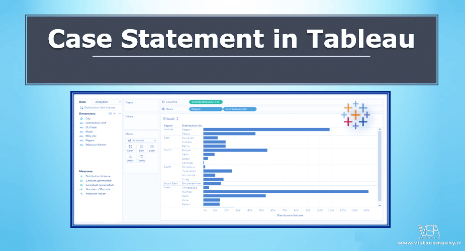 دستور CASE در Tableau - داده کاوی ویستا