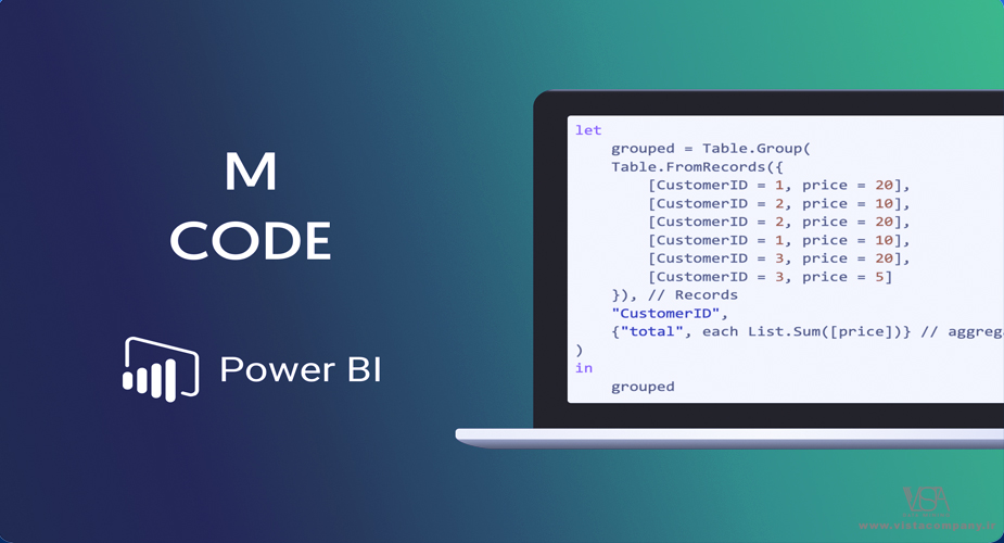Power Query Editor و زبان M - داده کاوی ویستا
