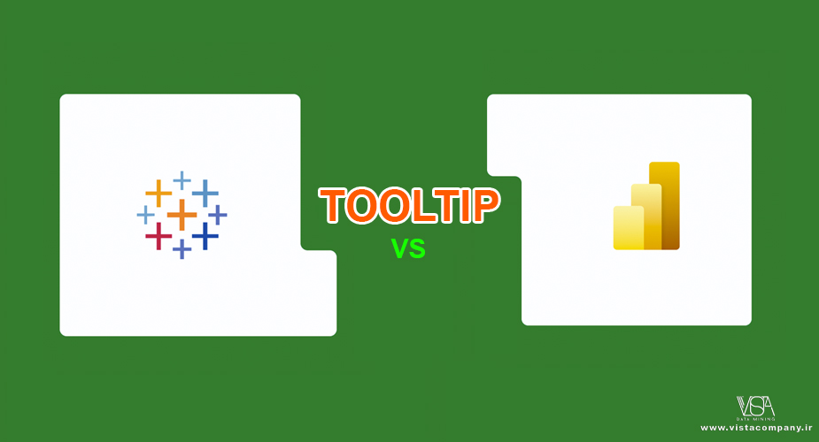 مقایسه Tooltip در Tableau و Power BI