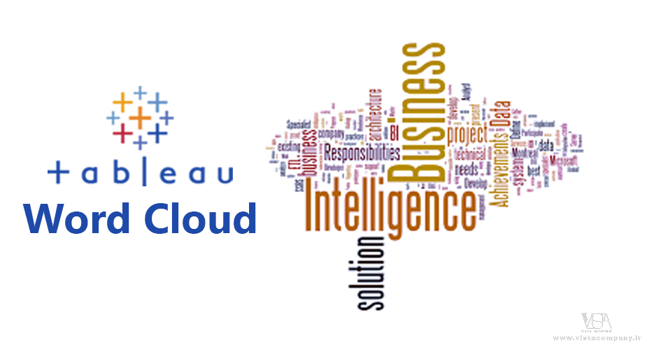 ابر کلمات (Word Cloud) در Tableau - داده کاوی ویستا
